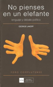 No_pienses_en_un_elefante_Lakoff